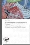 Roland Barthes, L'écriture de la Théorie