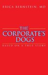 The Corporate's Dogs