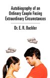 Autobiography of an Ordinary Couple Facing Extraordinary Circumstances