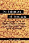 The Poisoning of Americans