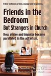 Friends in the Bedroom But Strangers in Church