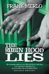 The Robin Hood Lies