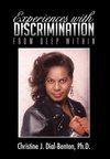 Experiences with Discrimination
