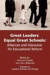 Great Leaders Equal Great Schools