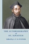 The Autobiography of St Ignatius