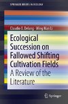 Ecological Succession on Fallowed Shifting Cultivation Fields