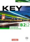 Key B2/2. Coursebook with Homestudy