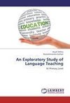 An Exploratory Study of Language Teaching