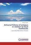 Artisanal fishery of octopus in relation to local livelihoods