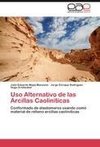 Uso Alternativo de las Arcillas Caoliniticas