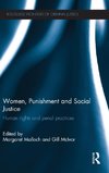 Women, Punishment and Social Justice