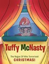 Tuffy McNasty