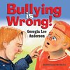 Bullying is Wrong