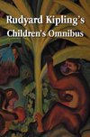 Rudyard Kipling's Children's Omnibus, Including (Unabridged)