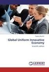 Global Uniform Innovative Economy