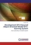 Development Of A Secured Object Oriented Model Of E-learning System