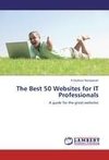 The Best 50 Websites for IT Professionals