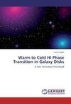 Warm to Cold HI Phase Transition in Galaxy Disks