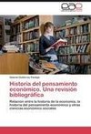 Historia del pensamiento económico. Una revisión bibliográfica