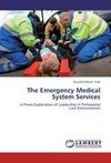 The Emergency Medical System Services