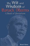 The Wit and Wisdom of Barack Obama