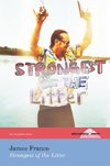 Strongest of the Litter (the Hollyridge Press Chapbook Series)