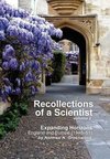 Recollections of a Scientist Volume 2