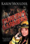 Burning Barriers