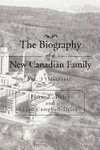 The Biography of a New Canadian Family