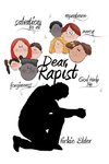 Dear Rapist