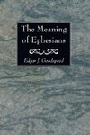 The Meaning of Ephesians