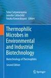Thermophilic Microbes in Environmental and Industrial Biotechnology