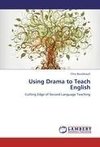 Using Drama to Teach English