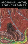 Aboriginal Myths, Legends and Fables