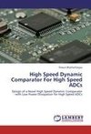 High Speed Dynamic Comparator For High Speed ADCs