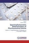 Spectrophotometric  Determination of Pharmaceutical Amine