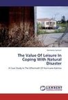 The Value Of Leisure In Coping With Natural Disaster