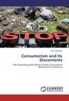 Consumerism and Its Discontents