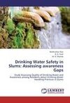 Drinking Water Safety in Slums: Assessing awareness Gaps