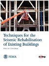 Techniques for the Seismic Rehabilitation of Existing Buildings (Fema 547 - October 2006)