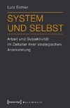 System und Selbst