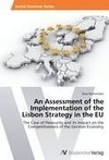 An Assessment of the Implementation of the Lisbon Strategy in the EU