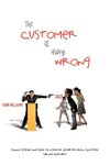The Customer Is Always Wrong