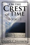 On the Crest of Time
