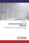 A Feminist Critique of Beowulf