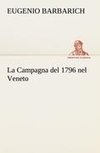 La Campagna del 1796 nel Veneto