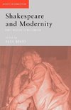 Shakespeare and Modernity