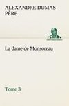 La dame de Monsoreau - Tome 3.