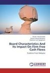 Board Characteristics And Its Impact On Firm Free Cash Flows