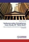Sarbanes-oxlex Compliance: Case Study Of 